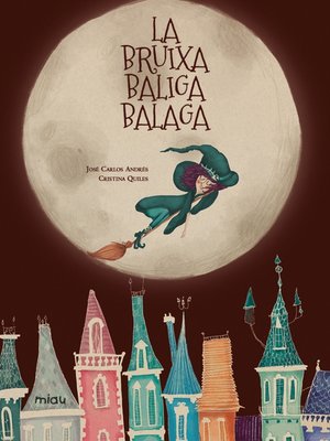 cover image of La bruixa baliga balaga